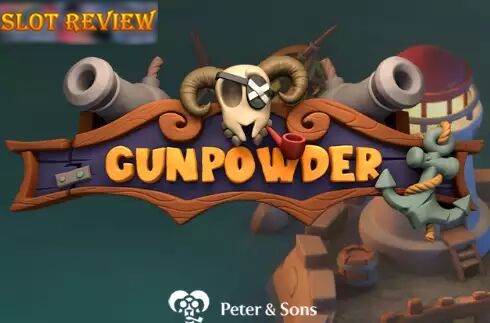 Gunpowder Peter and Sons Slot Review